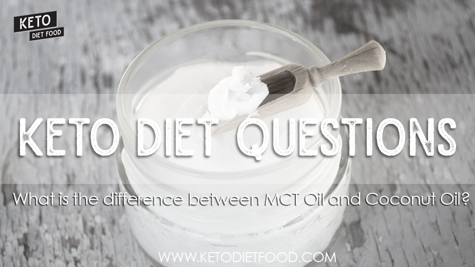 difference between mct oil and coconut oil
